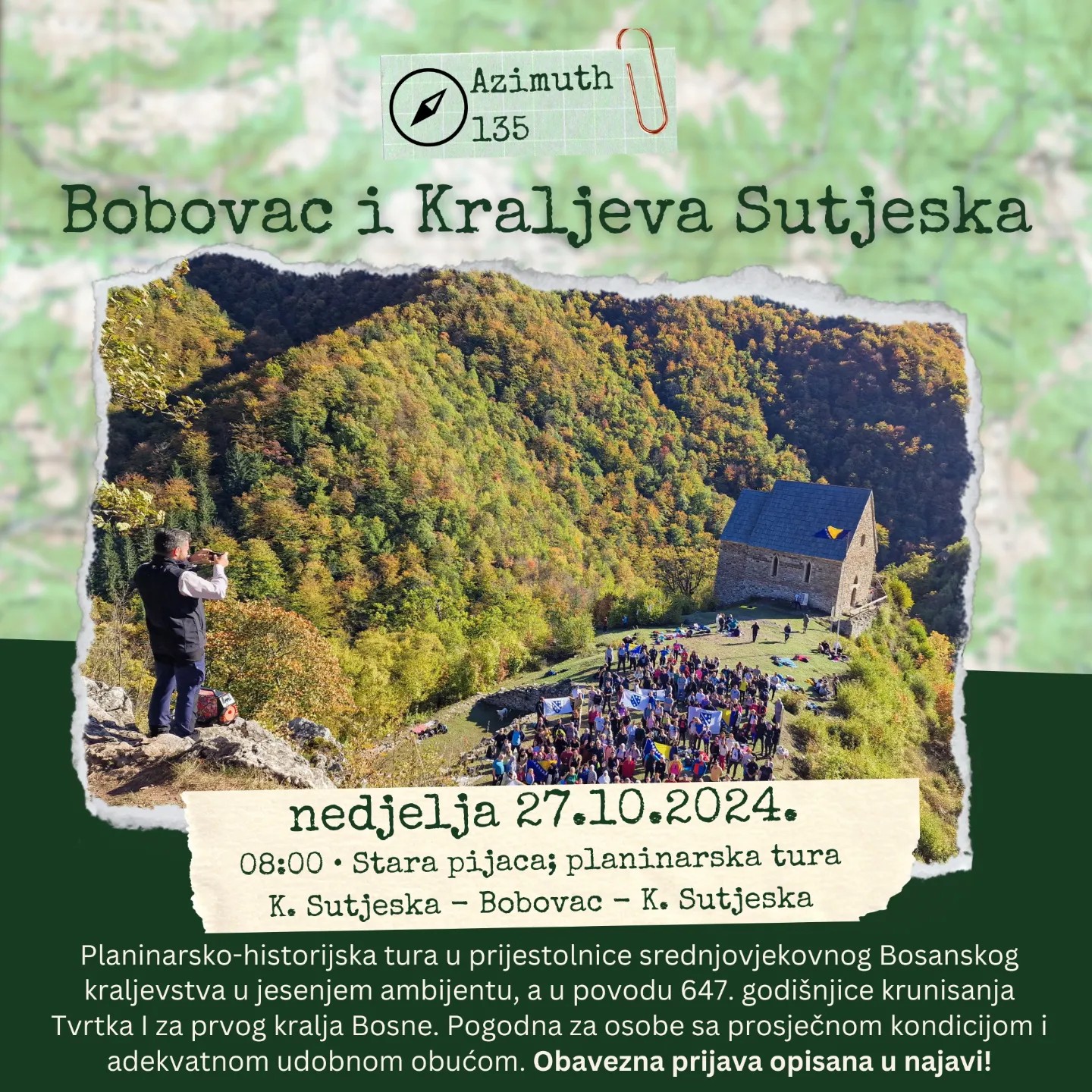 “Kraljevskim stazama Bobovca” - u historijskom kontekstu najznačajnija planinarska tura u BiH